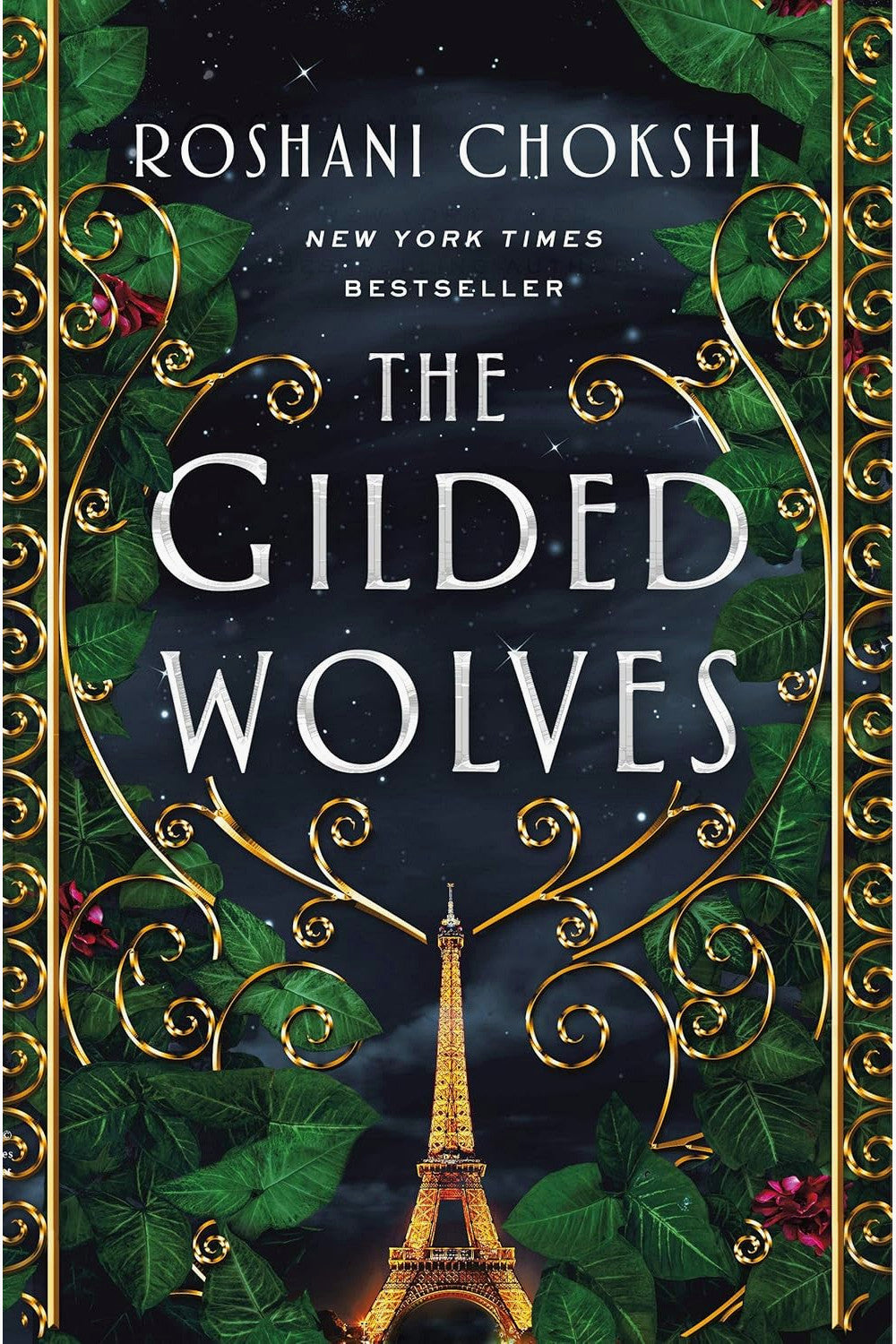 The Gilded Wolves by Roshani Chokshi