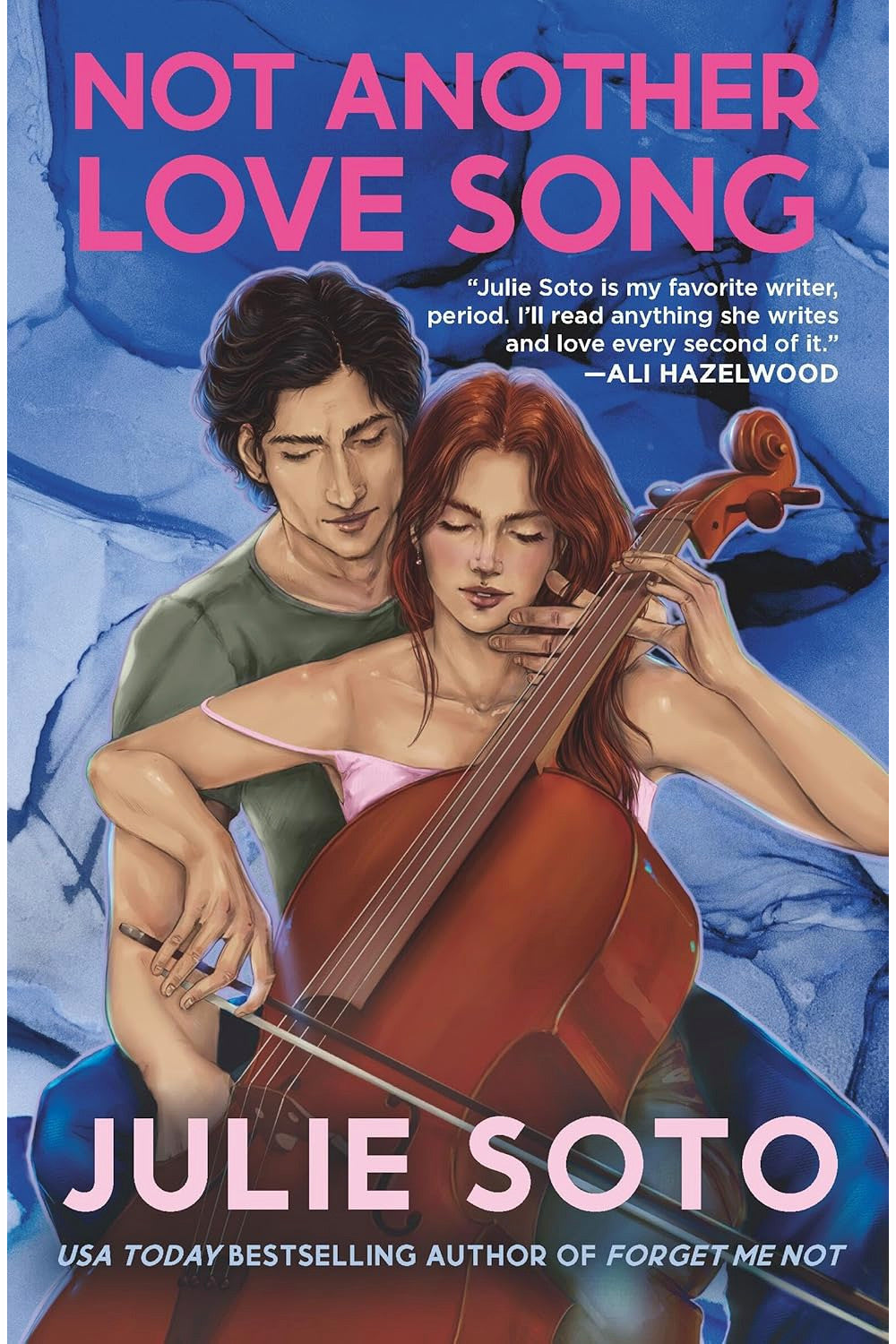 Not Another Love Song by Julie Soto