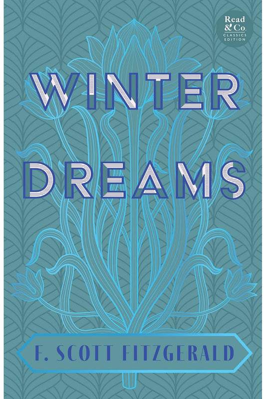 Winter Dreams by F. Scott Fitzgerald