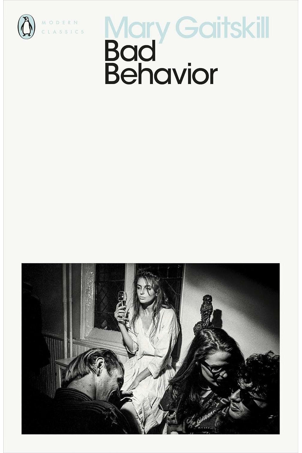 Bad Behavior by Mary Gaitskill