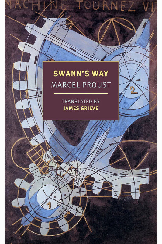 Swann's Way by Marcel Proust