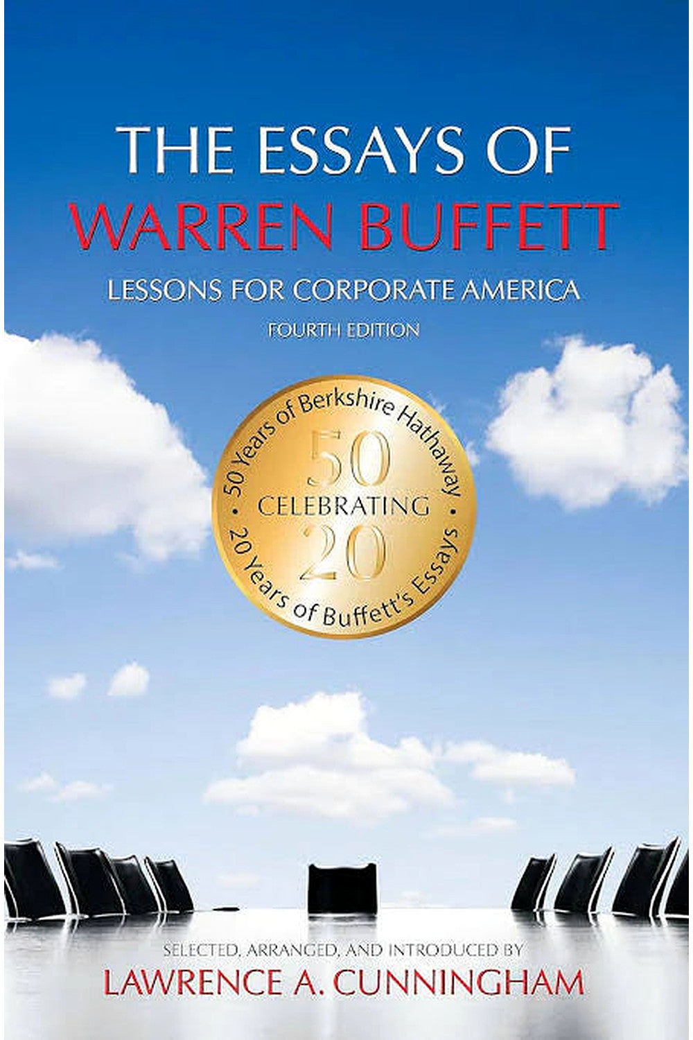 The Essays of Warren Buffett: Lessons for Investors and Managers by Warren Buffett