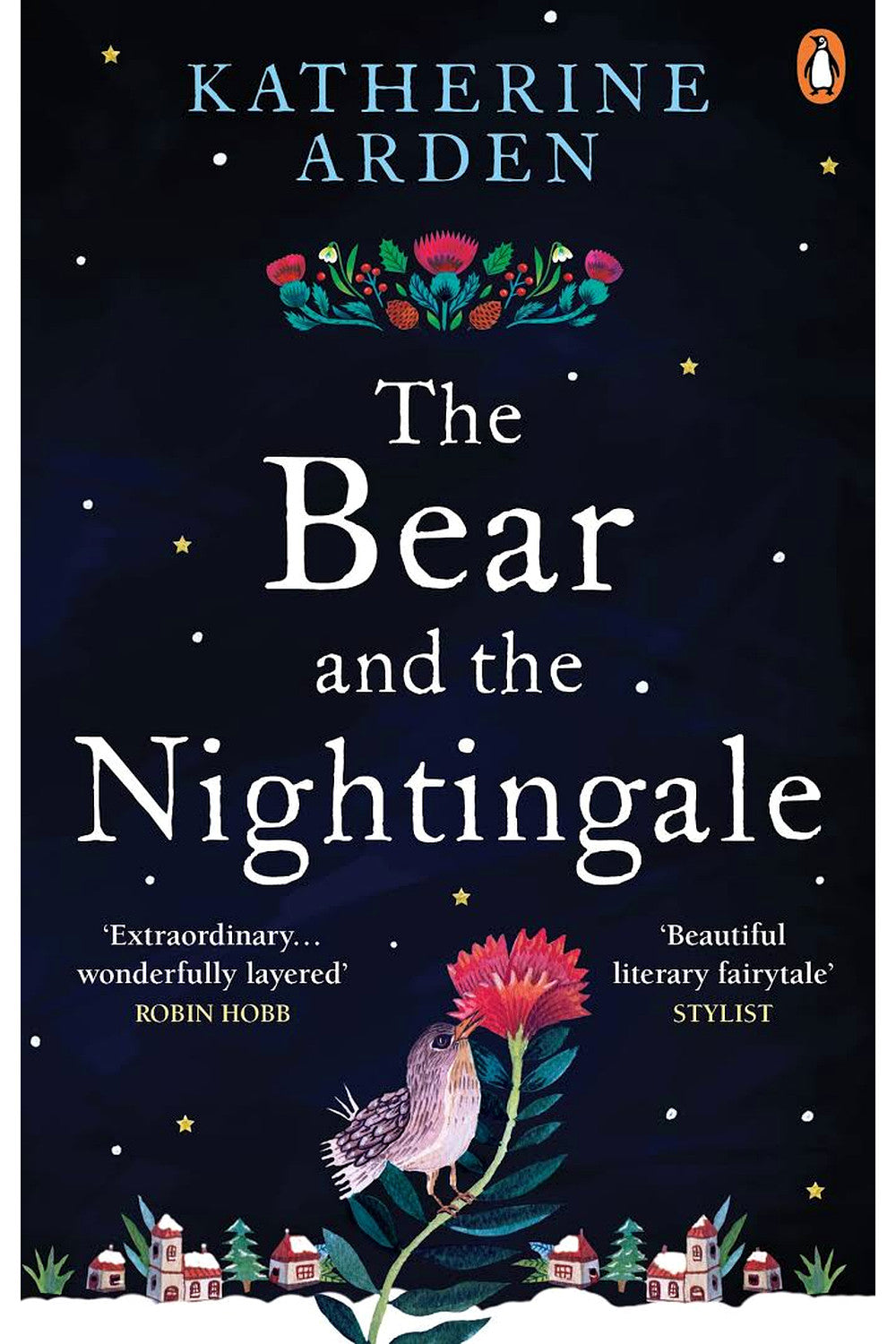 The Bear and the Nightingale by Katherine Arden