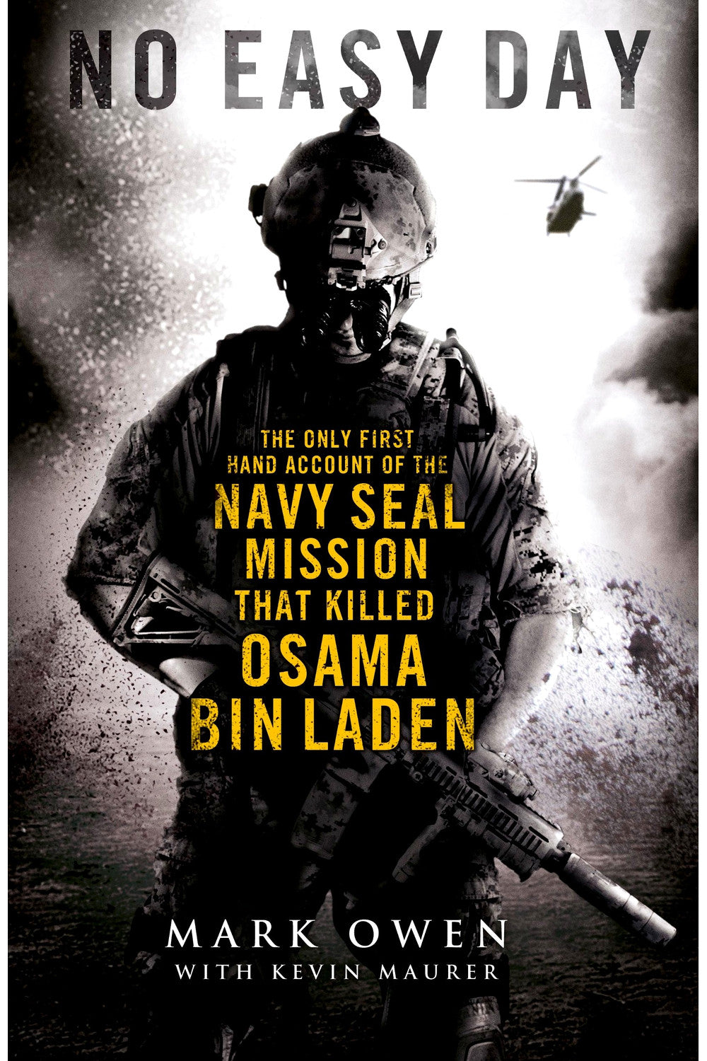 No Easy Day by Kevin Maurer and Matt Bissonnette