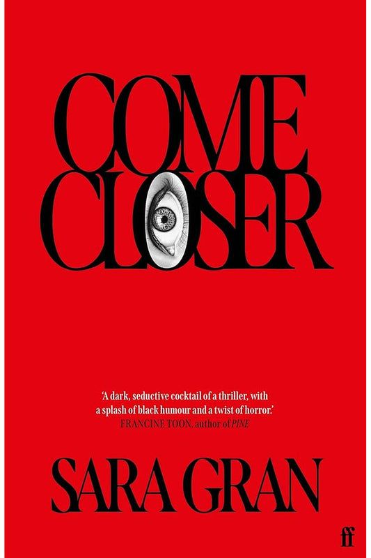Come Closer by Sara Gran
