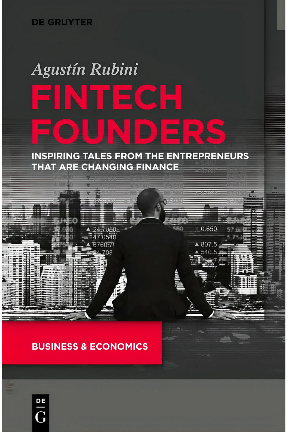 Fintech Founders by Agustin Rubini