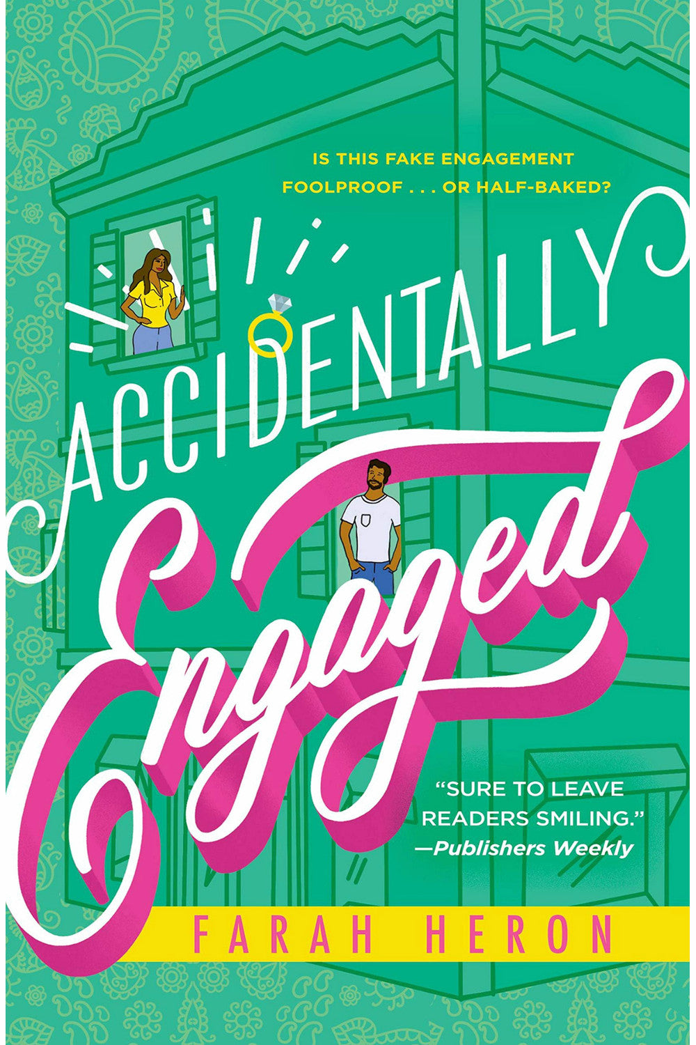 Accidentally Engaged by Farah Heron