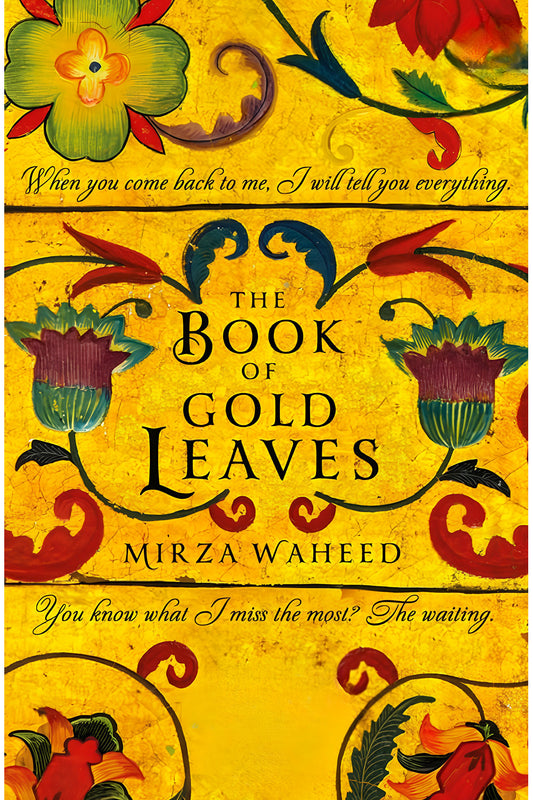 The Book of Gold Leaves by Mirza Waheed