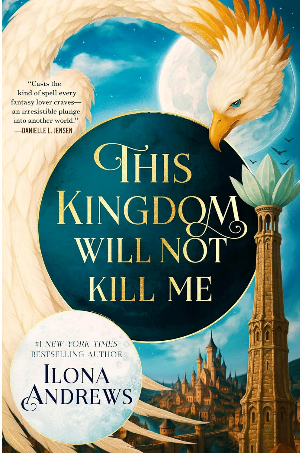 This Kingdom Will Not Kill Me by Ilona Andrews