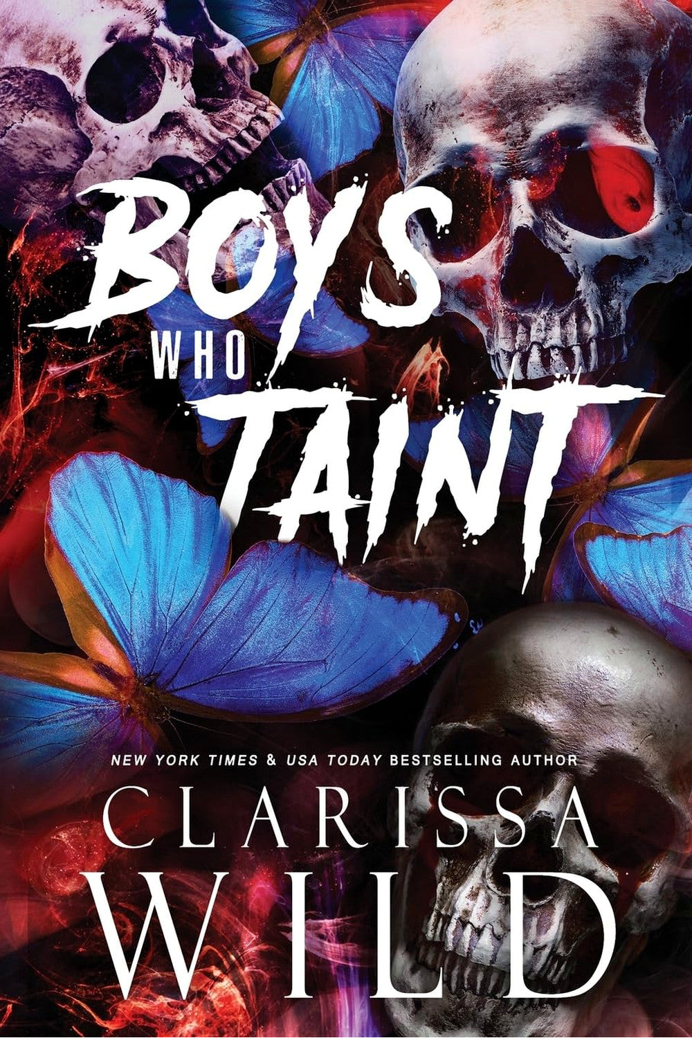 Boys Who Taint by Clarissa Wild
