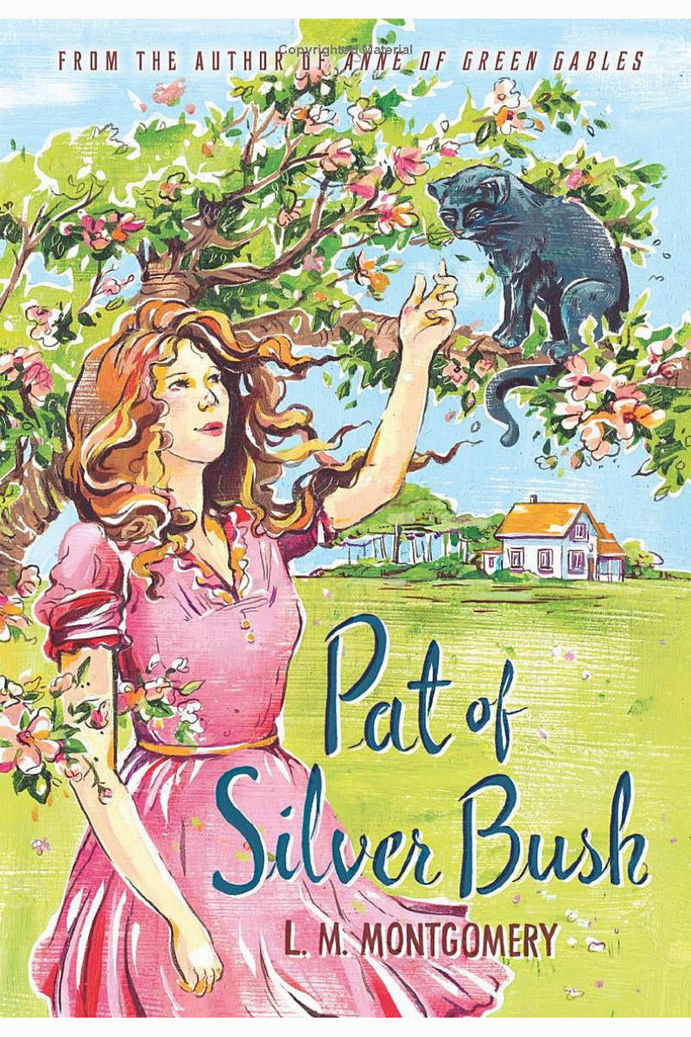 Pat of Silver Bush by Lucy Maud Montgomery
