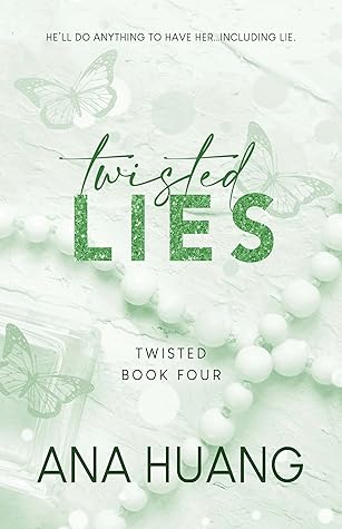 Twisted Lies by Ana Huang