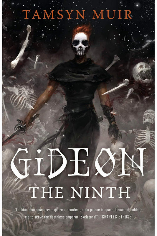 Gideon the Ninth by Tamsyn Muir