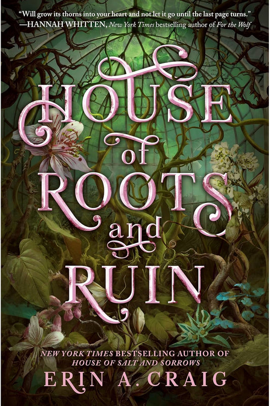 House of Roots and Ruin by Erin A. Craig