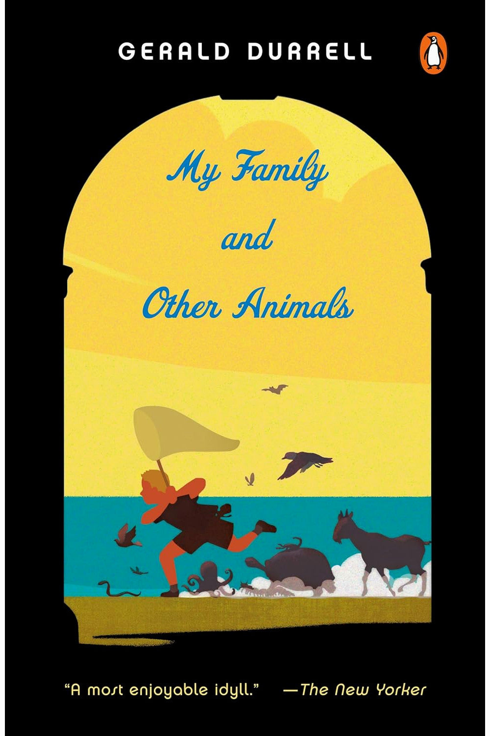 My Family and Other Animals by Gerald Durrell