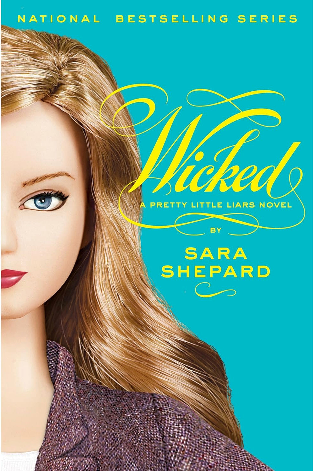 Wicked (Pretty Little Liars) by Sara Shepard