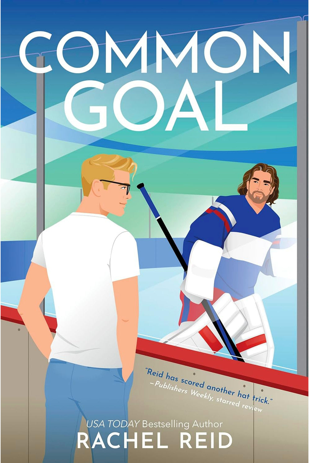 Common Goal by Rachel Reid
