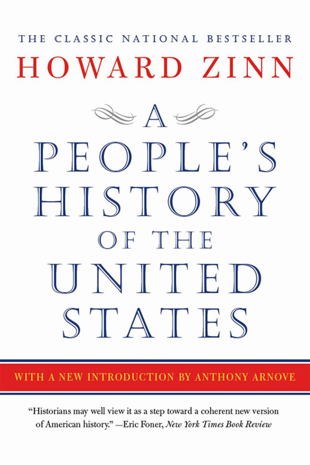 A People's History of the United States by Howard Zinn