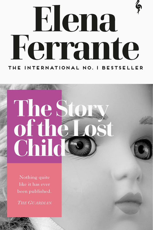 The Story of the Lost Child by Elena Ferrante