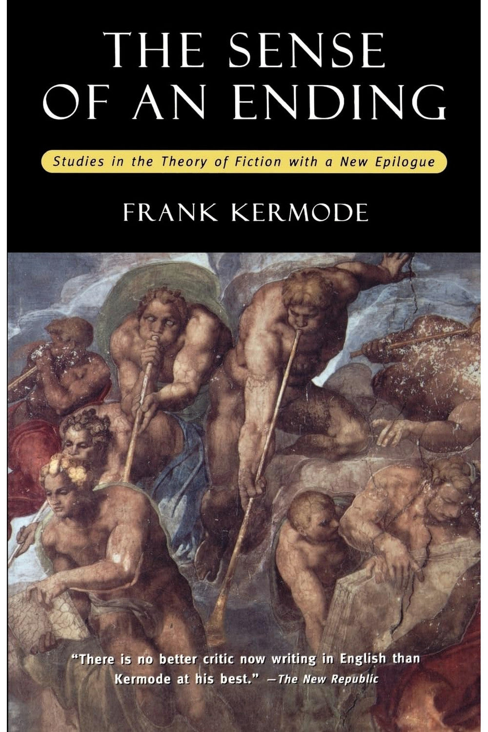 The Sense of an Ending: Studies in the Theory of Fiction by Frank Kermode