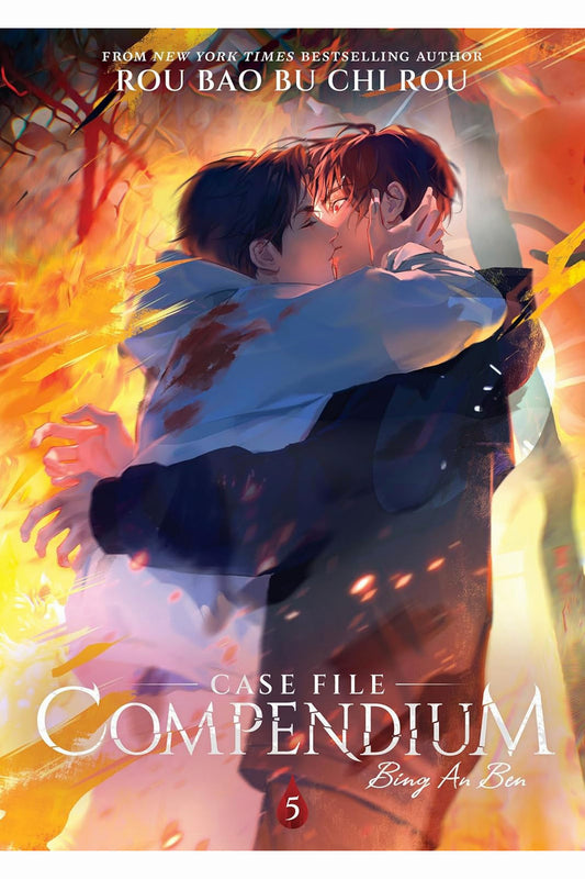 Case File Compendium: Bing An Ben (Novel) Vol. 5 by Rou Bao Bu Chi Rou