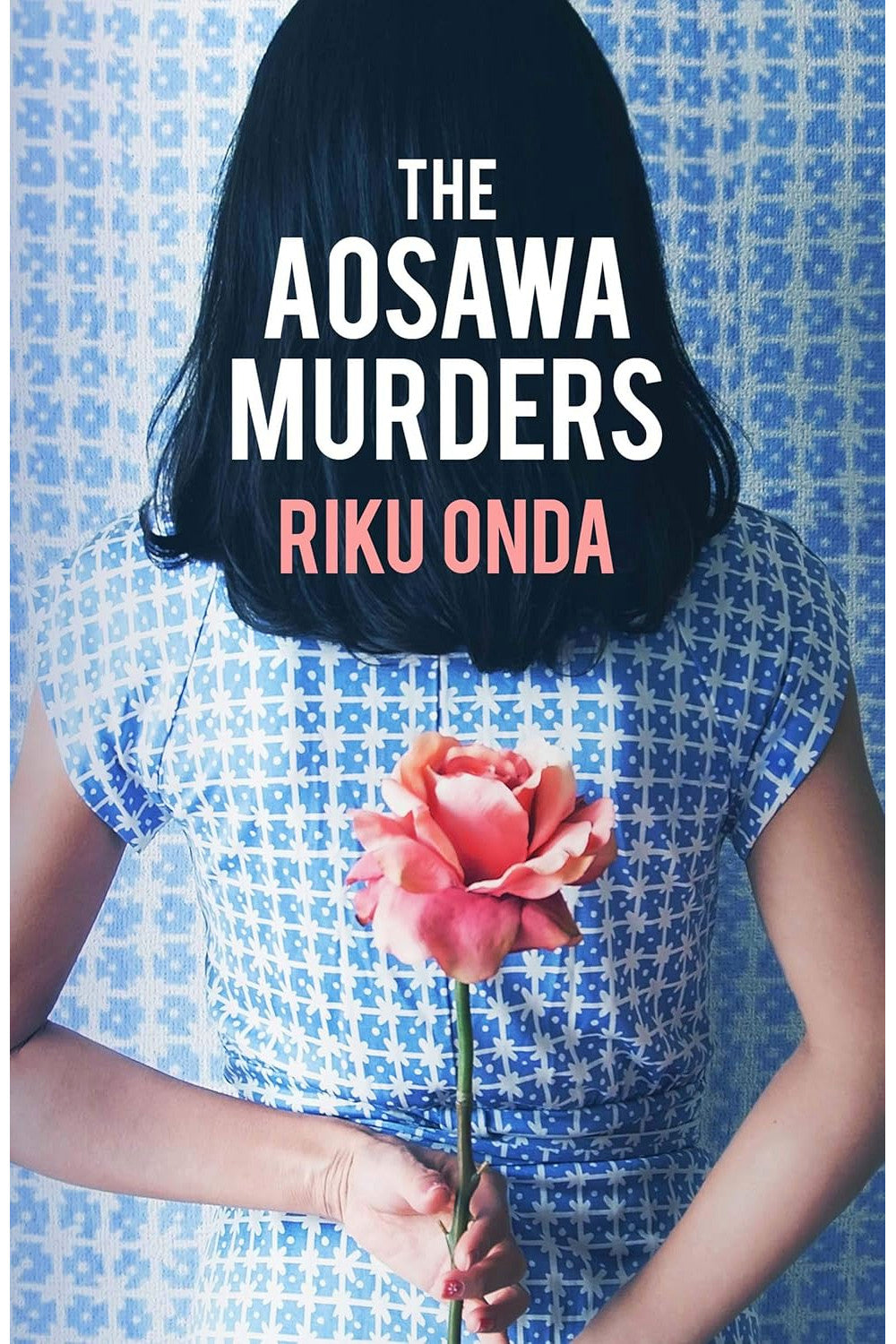 The Aosawa Murders by Riku Onda