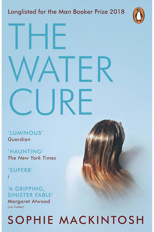 The Water Cure by Sophie Mackintosh