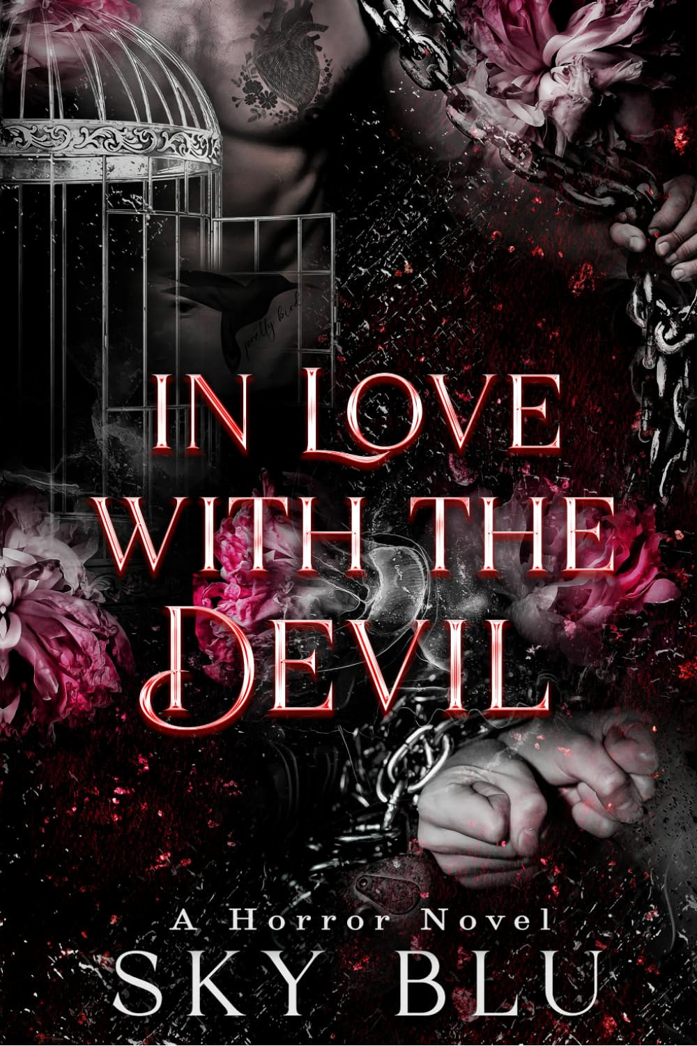 In Love with the Devil: A Horror Novel by Sky Blu