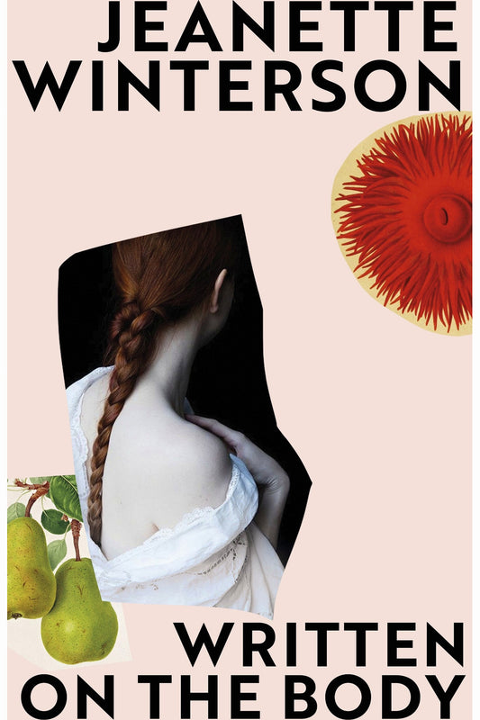 Written on the Body by Jeanette Winterson