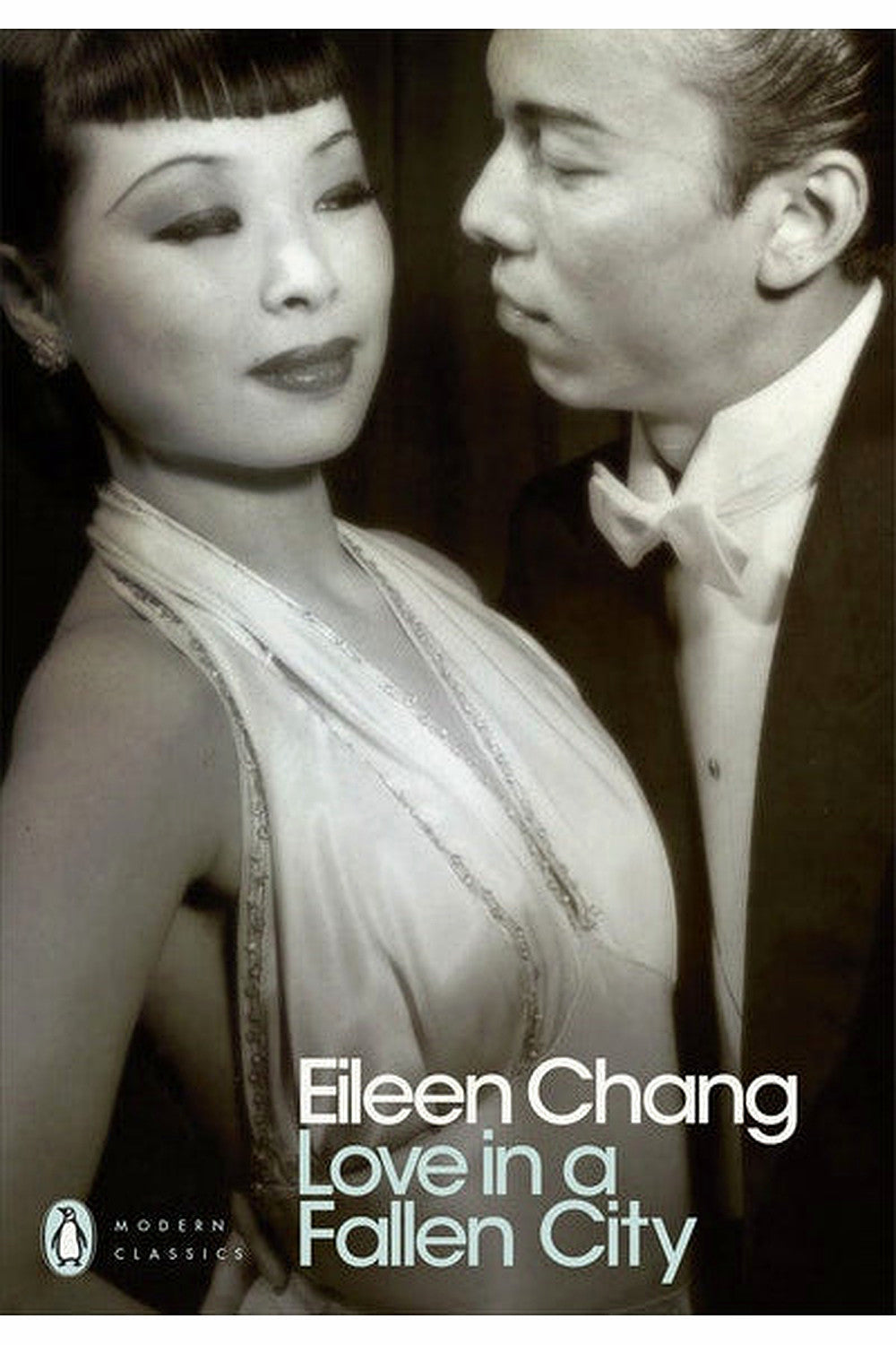 Love in a Fallen City by Eileen Chang