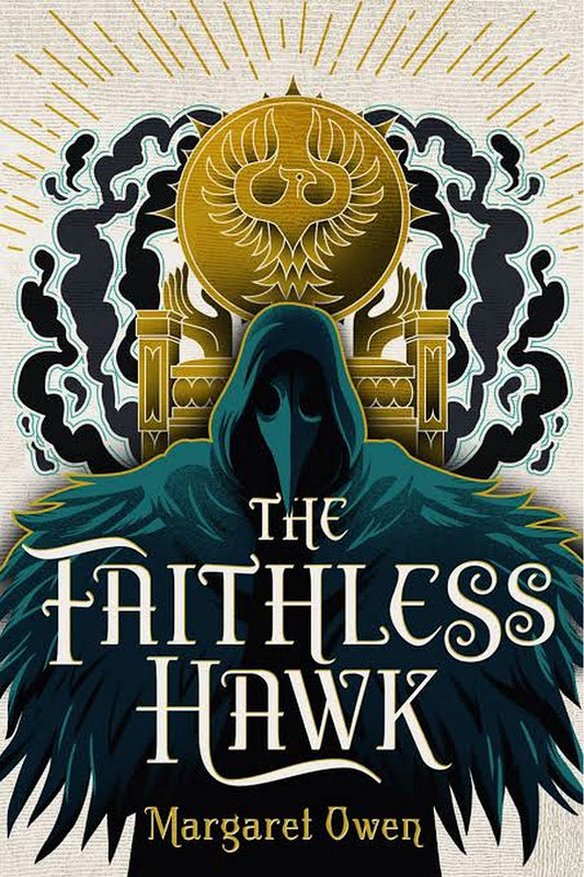 The Faithless Hawk by Margaret Owen