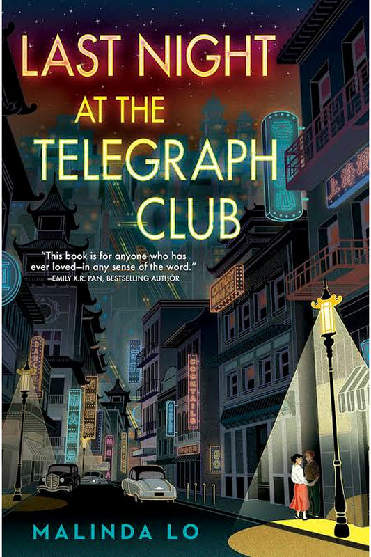 Last Night at the Telegraph Club by Malinda Lo