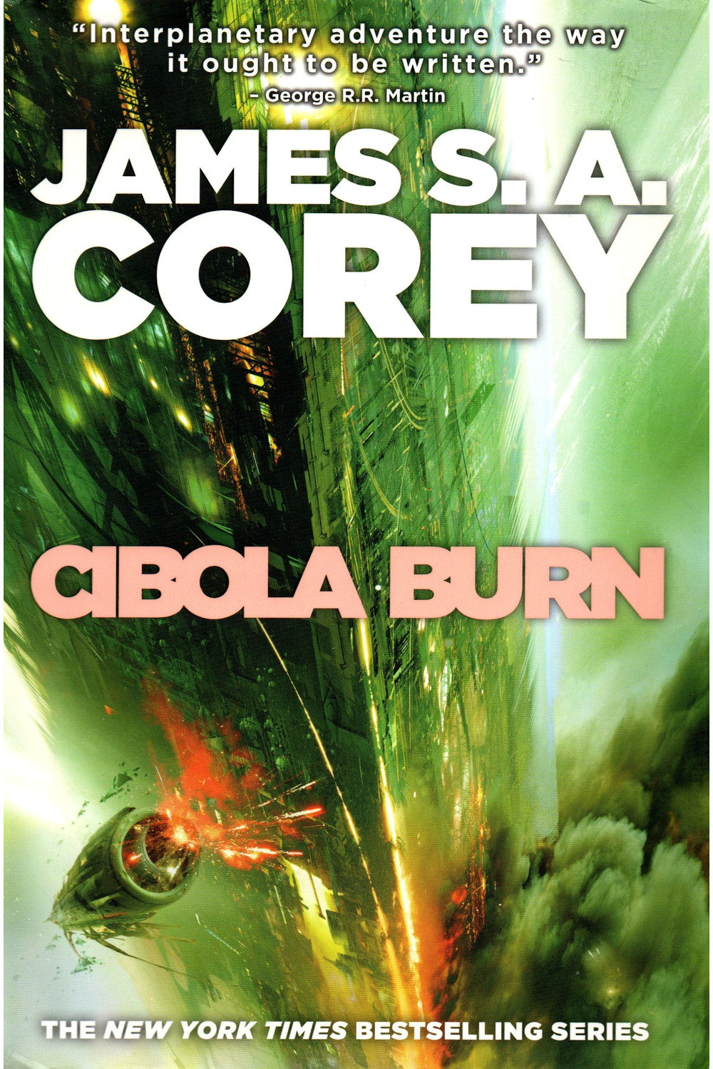 Cibola Burn by James S. A. Corey