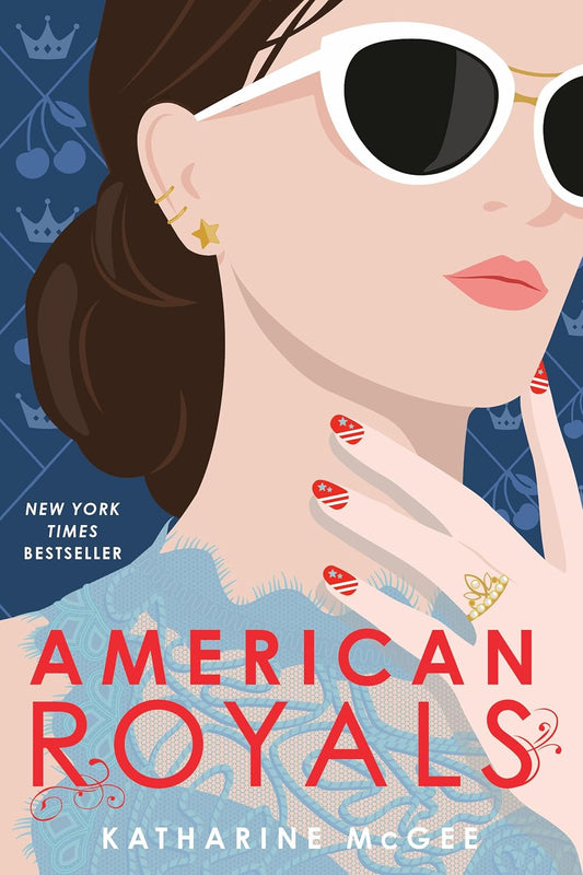 American Royals by Katharine McGee