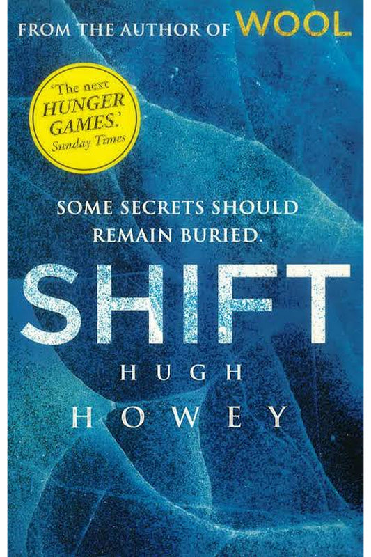 Shift by Hugh Howey
