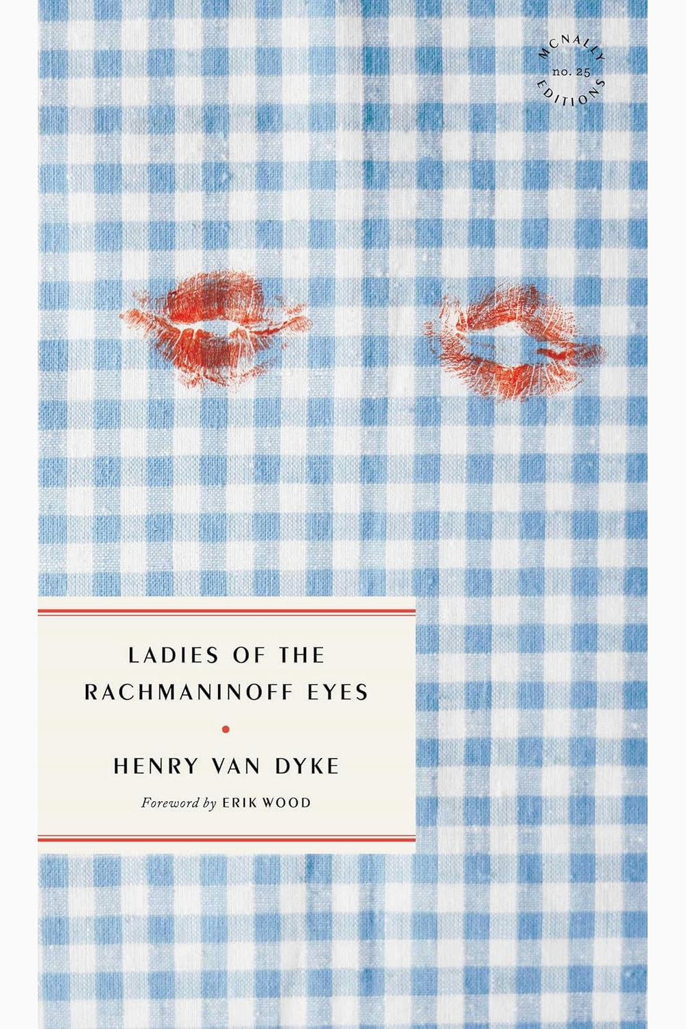 Ladies of the Rachmaninoff Eyes by Henry Van Dyke