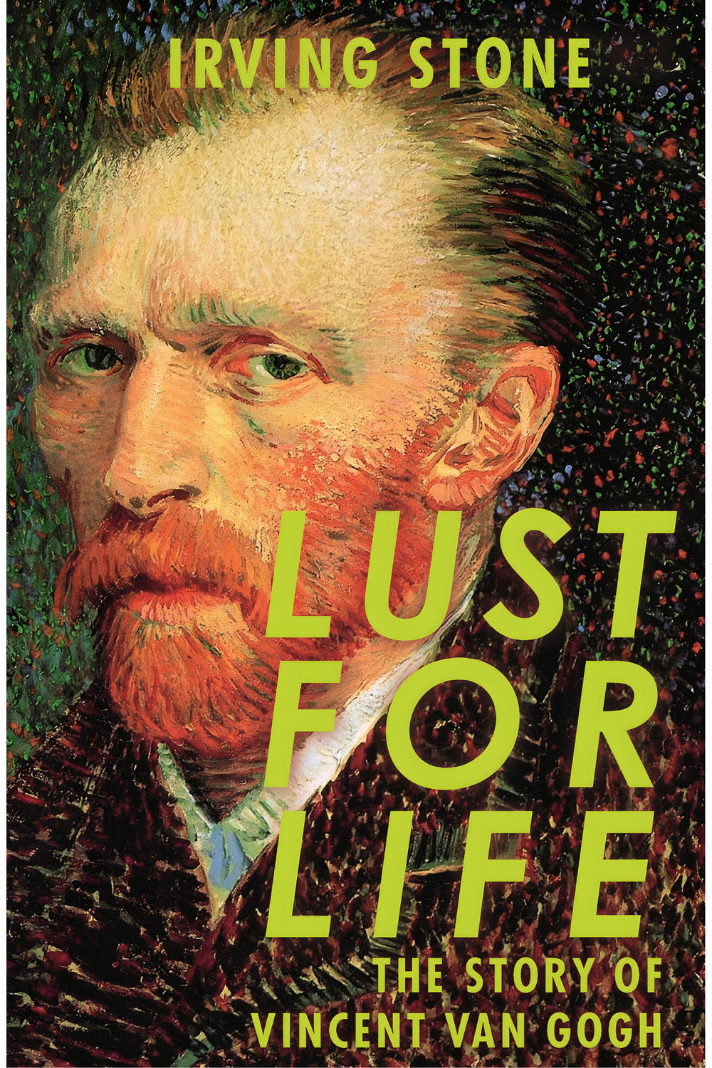 Lust for Life by Irving Stone