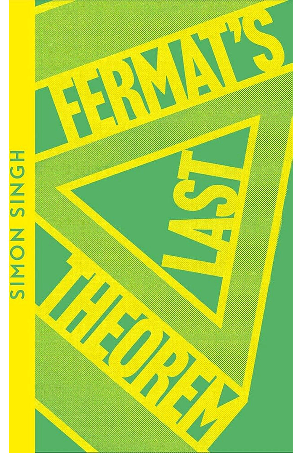 Fermat's Last Theorem by Simon Singh