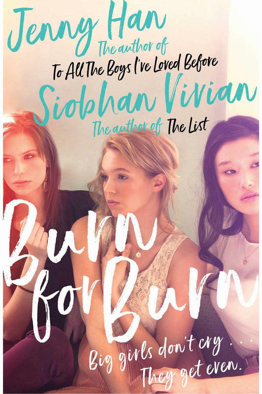 Burn for Burn by Jenny Han and Siobhan Vivian