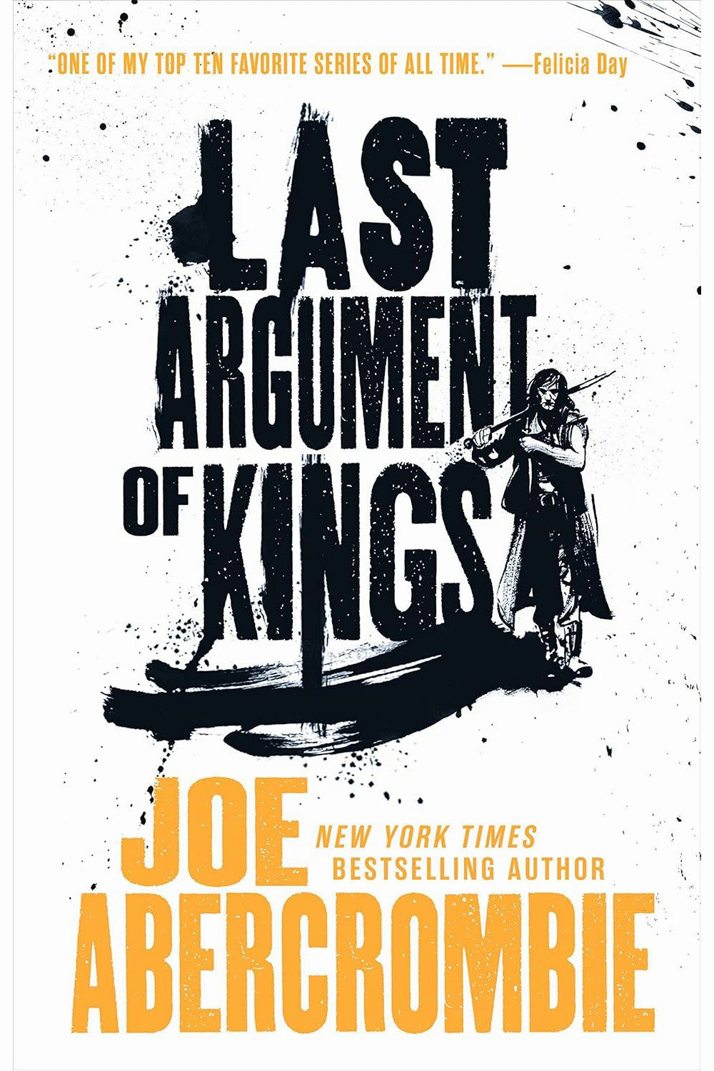 Last Argument of Kings by Joe Abercrombie
