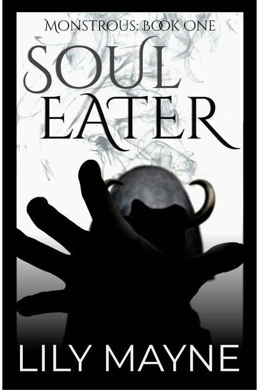 Soul Eater by Lily Mayne