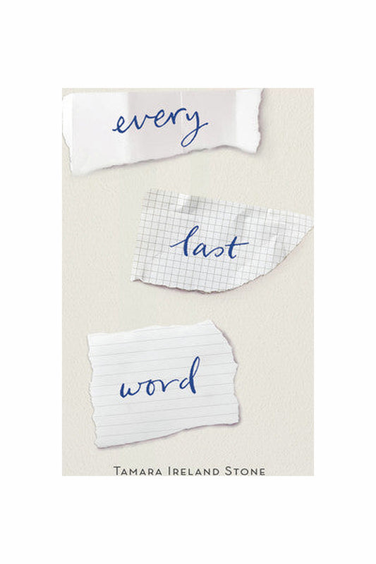 Every Last Word by Tamara Ireland Stone