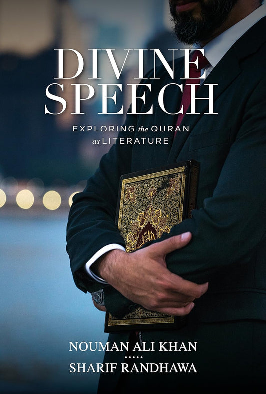 Divine Speech by Nouman Ali Khan