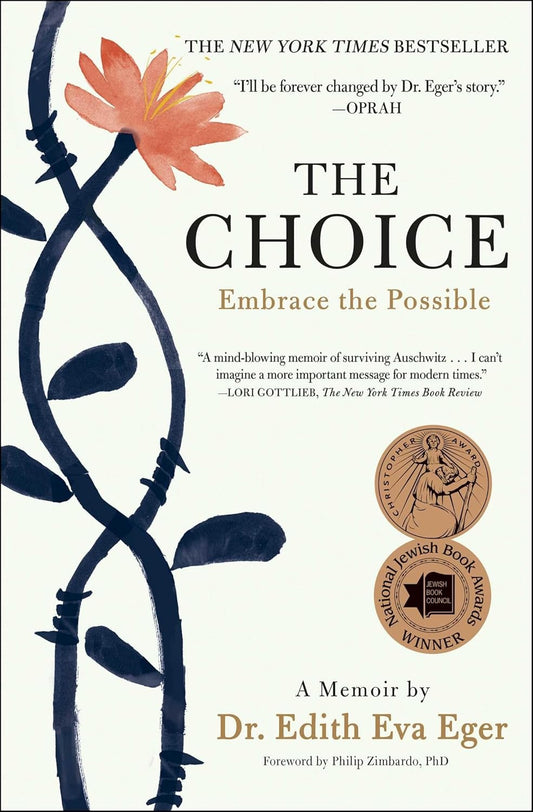 Embrace the Possible by Dr. Edith Eva Eger