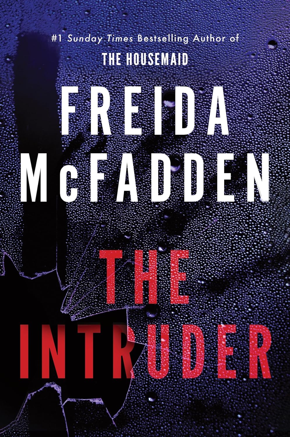 The Intruder by Freida McFadden
