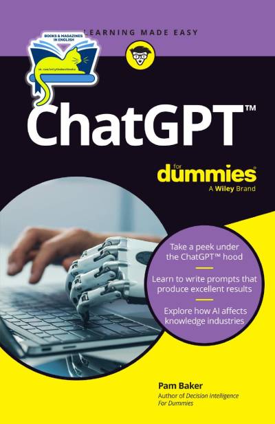 ChatGPT For Dummies by Pam Baker