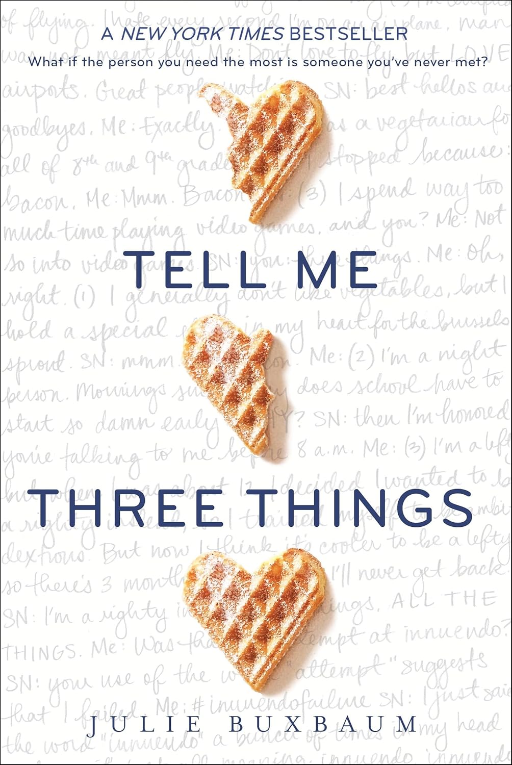 Tell Me Three Things by Julie Buxbaum