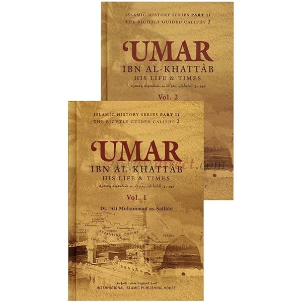 Umar Ibn Al-Khattab (2 vols) by Dr. Ali As-Sallabi