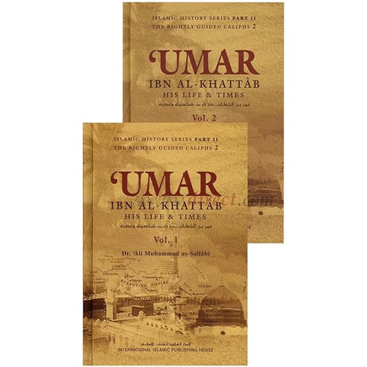 Umar Ibn Al-Khattab (2 vols) by Dr. Ali As-Sallabi