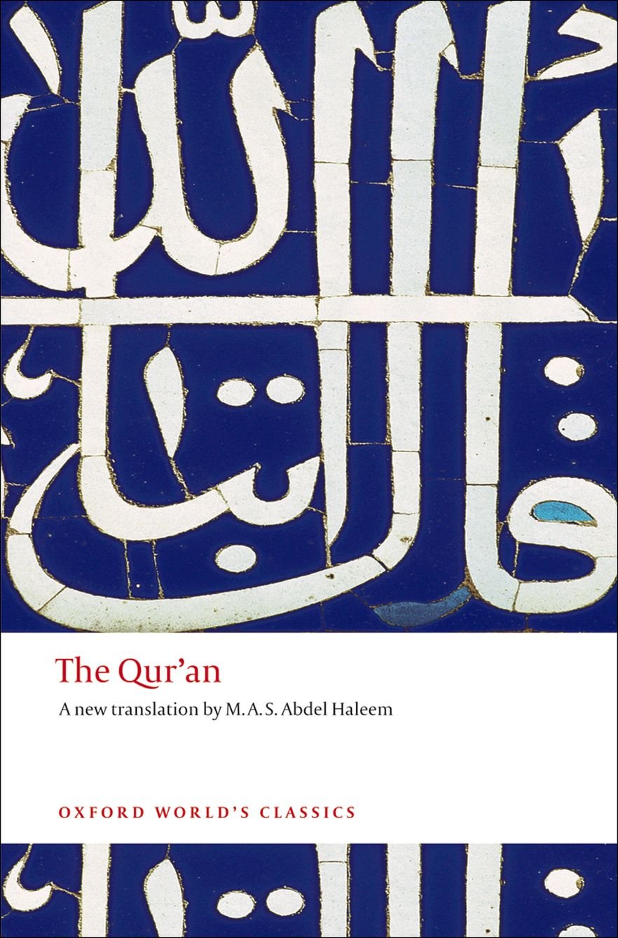 The Qur'an: A New Translation by M.A.S. Abdel Haleem